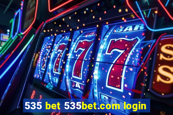 535 bet 535bet.com login